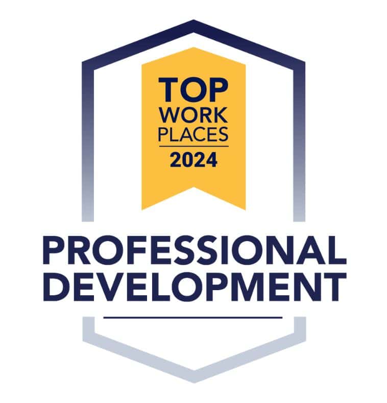 Top Workplaces Professional Development 2024 Award.